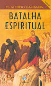 imagem de Batalha Espiritual  (Pe. Alberto Gambarini)