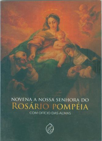 imagem de NOVENA A NOSSA SENHORA DO ROSÁRIO POMPÉIA - COM OFÍCIO DAS ALMAS