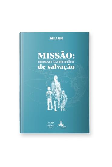 imagem de Missão: Nosso Caminho de Salvação