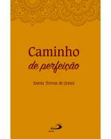 imagem de Caminho de perfeição - Santa teresa de Jesus